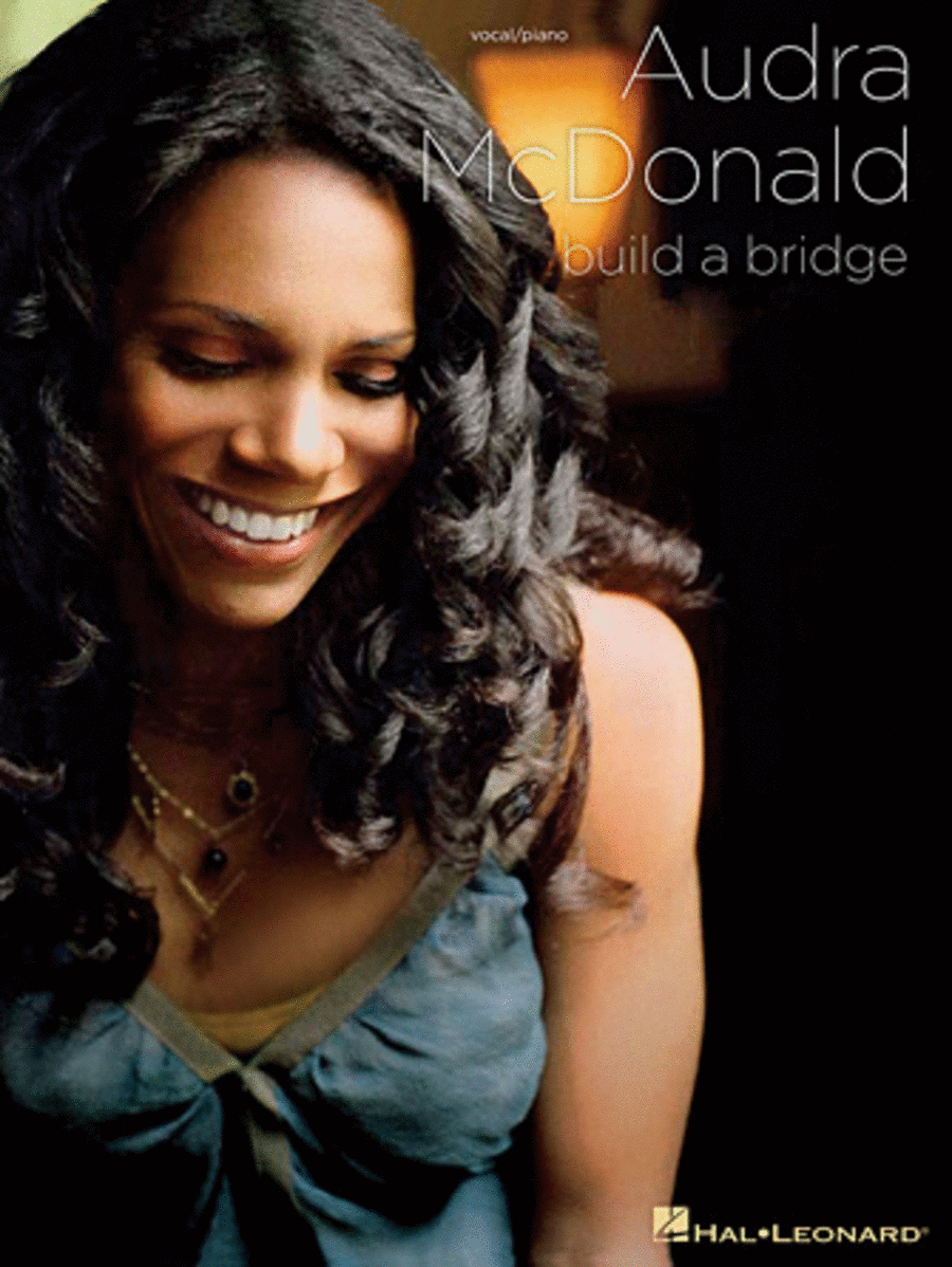 Audra McDonald - Build a Bridge Piano, Vocal, Guitar scores gallery preview page 1