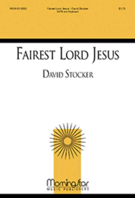 Fairest Lord Jesus (SATB)
