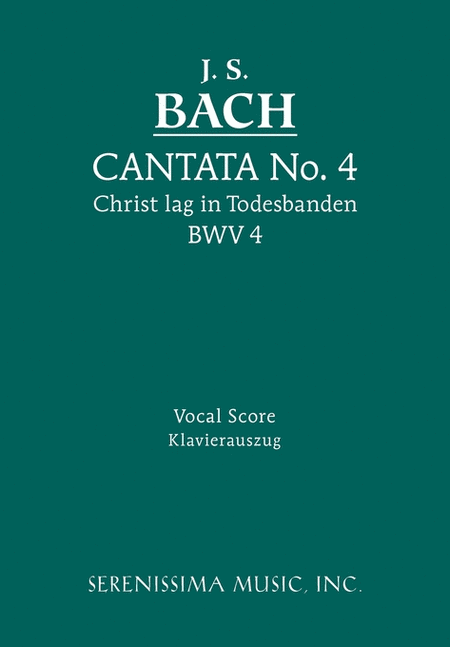 Cantata No. 4: Christ lag in Todsbanden, BWV 4