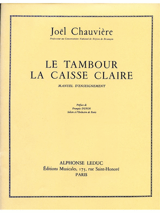 Le Tambour, La Caisse Claire (percussion Solo)