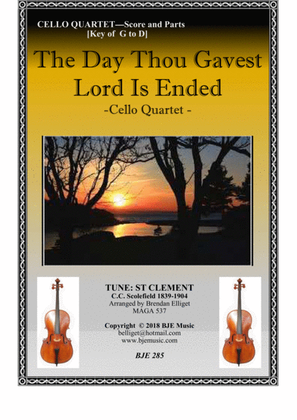 The Day Thou Gavest Lord Is Ended (St. Clement) - Cello Quartet Score and parts PDF