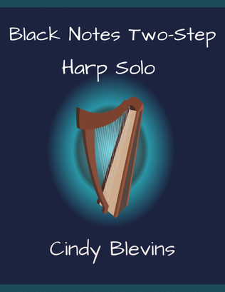 Book cover for Black Notes Two-Step, original harp solo