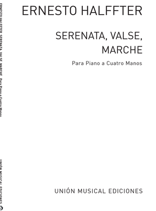 Serenata Valse Marche (Piano Duet)