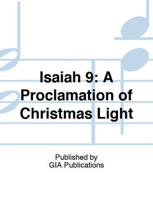 Isaiah 9: A Proclamation of Christmas Light
