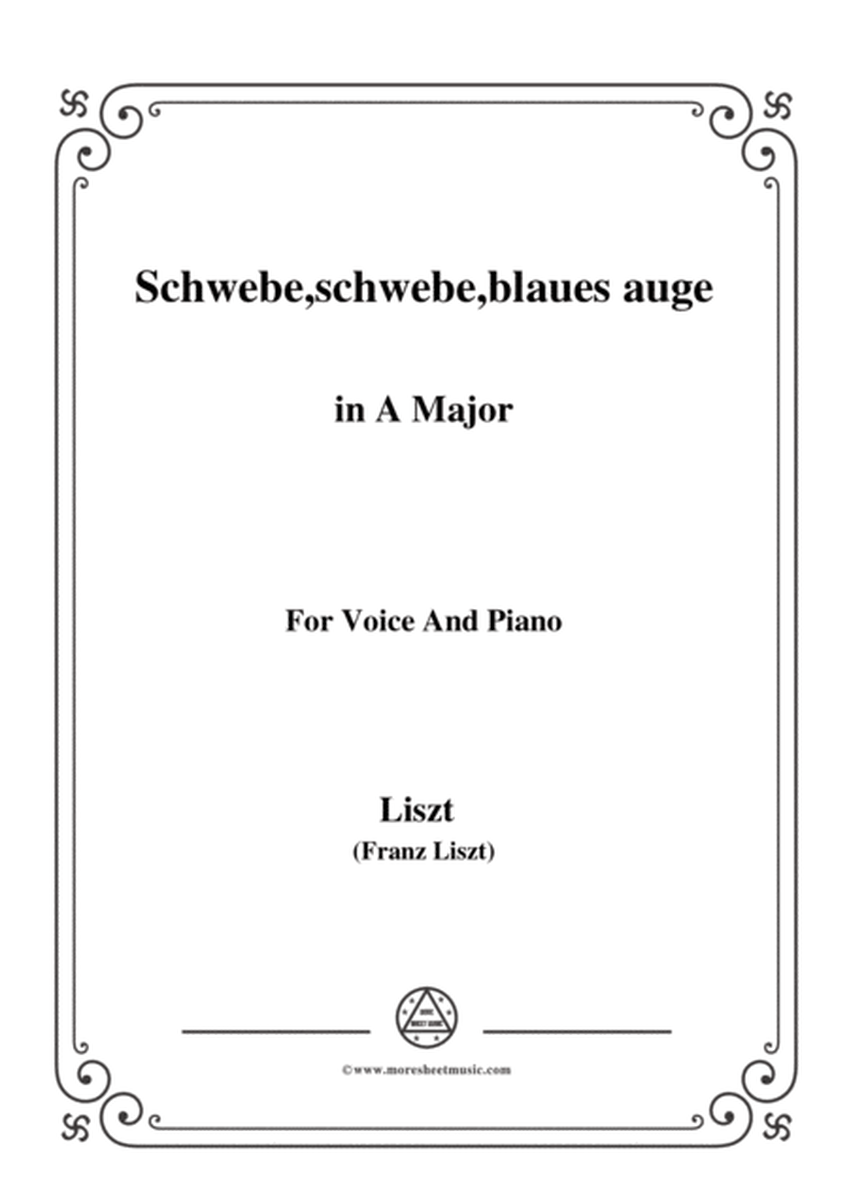 Liszt-Schwebe,schwebe,blaues auge in A Major,for Voice and Piano image number null