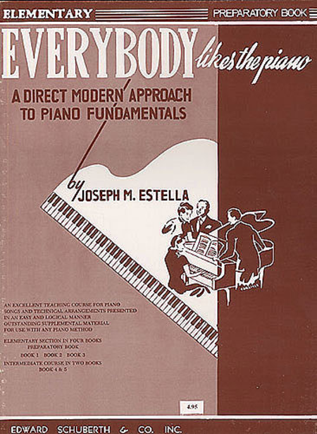 Everybody Likes The Piano: Preparatory Book