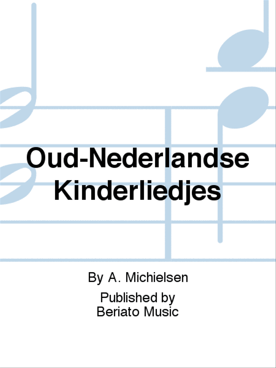 Oud-Nederlandse Kinderliedjes Women's Choir scores gallery preview page 1