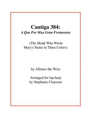 Book cover for Cantiga 384: A Que Por Muy Gran Fremosura (Harp Solo)