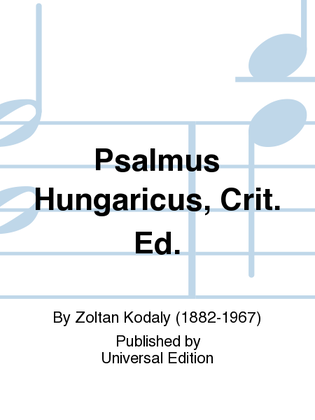 Psalmus Hungaricus, Crit. Ed.