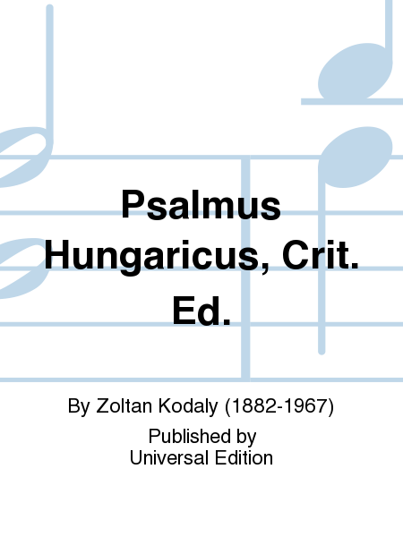 Psalmus Hungaricus, Crit. Ed.