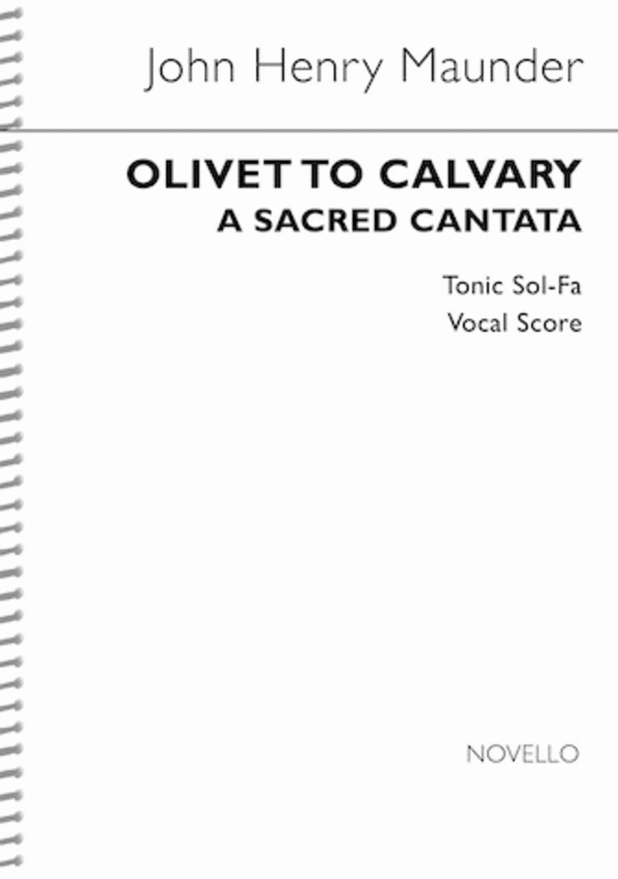Olivet to Calvary