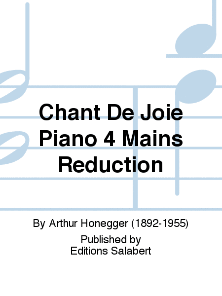 Chant De Joie Piano 4 Mains Reduction