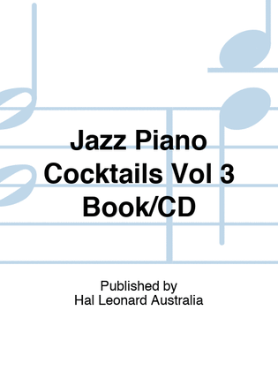 Jazz Piano Cocktails Vol 3 Book/CD