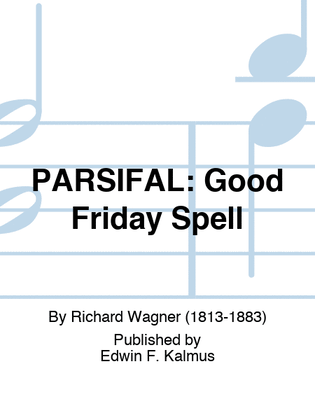 Book cover for PARSIFAL: Good Friday Spell