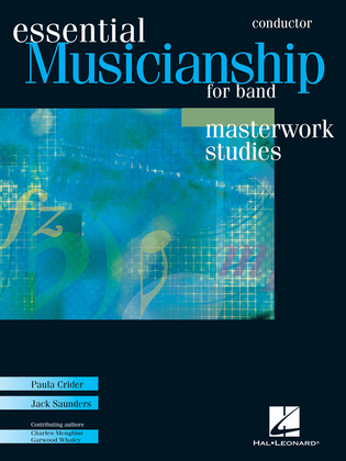 Essential Musicianship for Band – Masterwork Studies