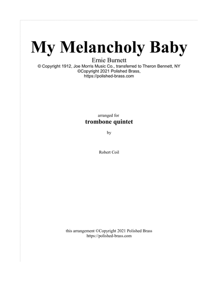 My Melancholy Baby (Trombone quintet) image number null