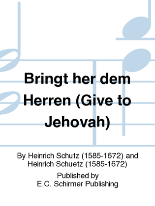 Book cover for Kleines Geistliche Konserte I: Bringt her dem Herren (Give to Jehovah)