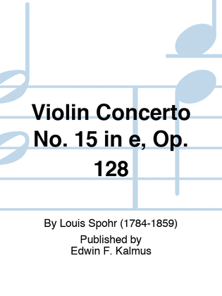 Violin Concerto No. 15 in e, Op. 128