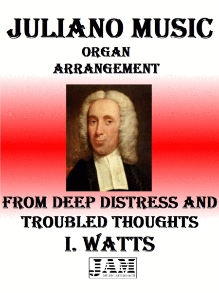 FROM DEEP DISTRESS AND TROUBLED THOUGHTS - I. WATTS (HYMN - EASY ORGAN) image number null