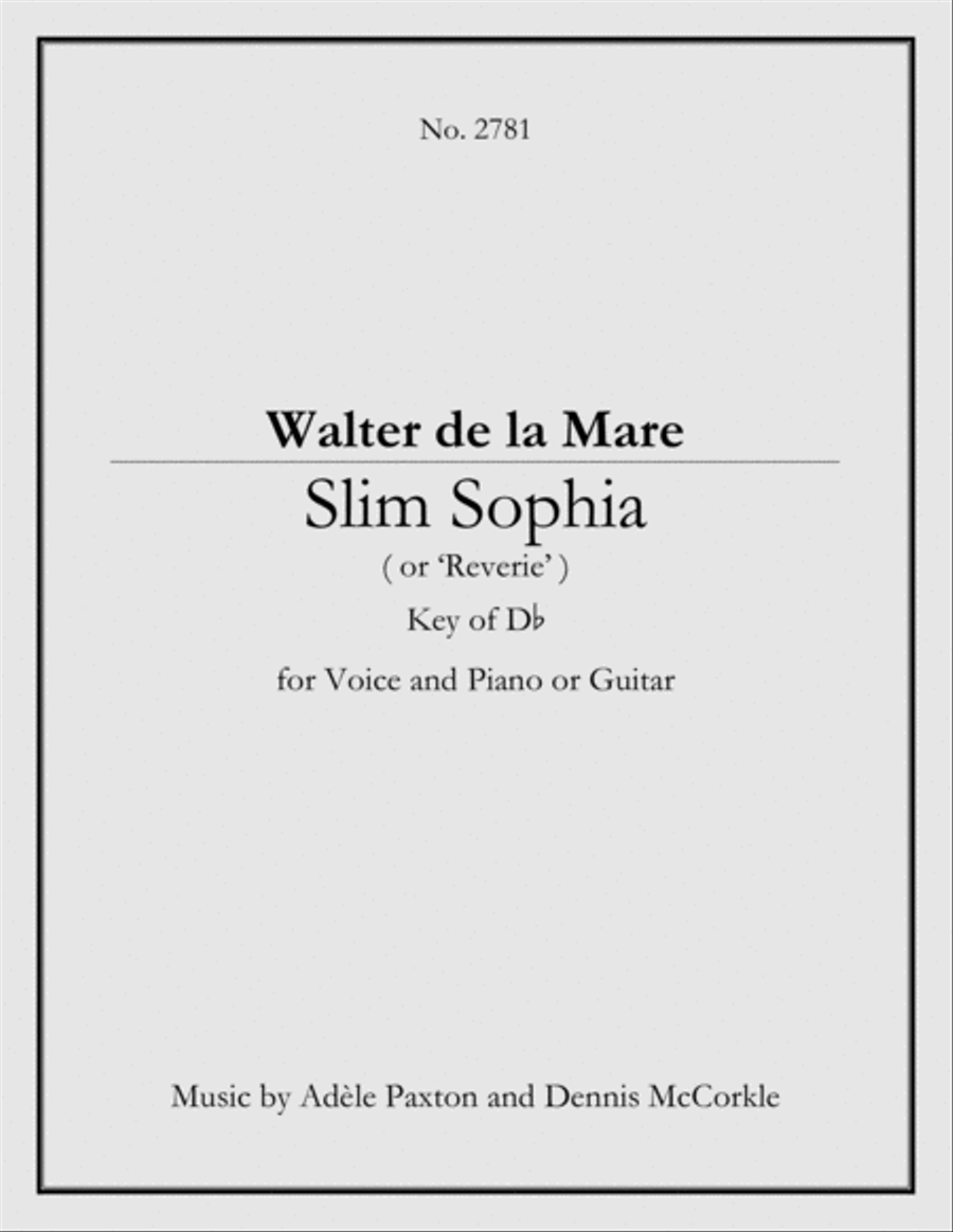 Slim Sophia (or 