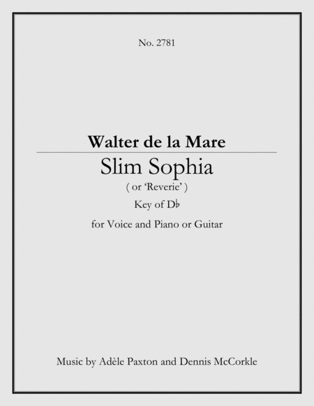 Slim Sophia (or "Reverie’) - An Original Song Setting of Walter de la Mare's Poetry for VOICE and image number null