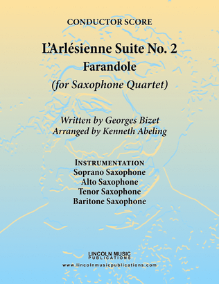 Book cover for Bizet - Farandole from L'Arlesienne Suite No. II (for Saxophone Quartet SATB)