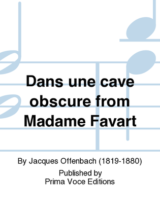 Dans une cave obscure from Madame Favart