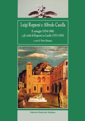 Luigi Rognoni e Alfredo Casella