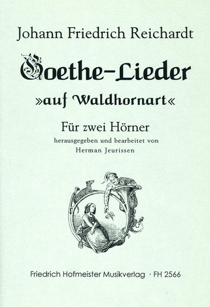 Goethe-Lieder auf "Waldhornart"