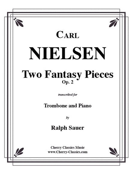 Two Fantasy Pieces, Op. 2 for Trombone and Piano