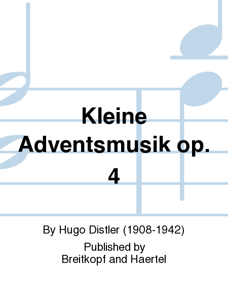 Little Advent Music Op. 4