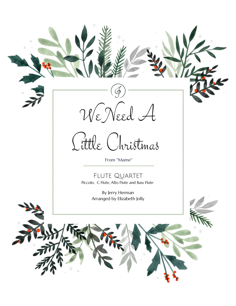 We Need A Little Christmas