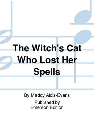 Book cover for The Witch's Cat Who Lost Her Spells