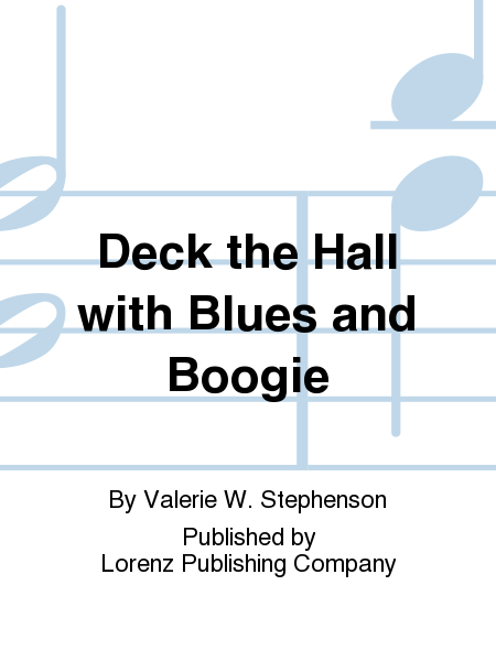 Deck The Hall With Blues And Boogie
