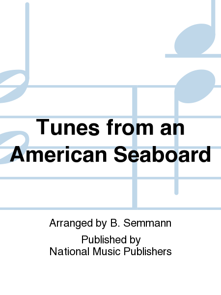 Tunes from an American Seaboard