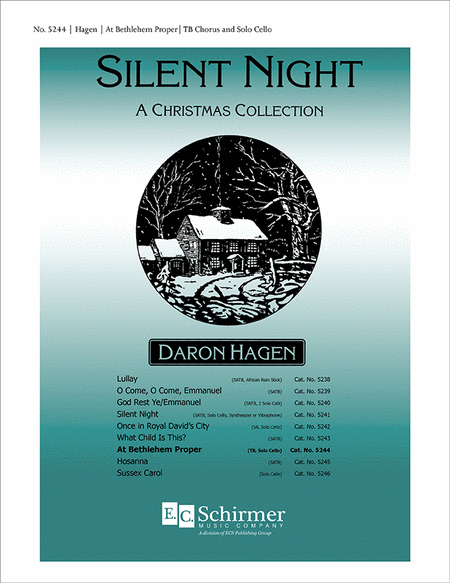 Silent Night-A Christmas Collection: At Bethlehem Proper