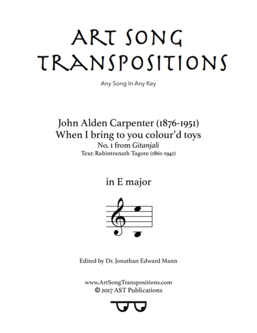 CARPENTER: When I bring to you colour'd toys (transposed to E major)