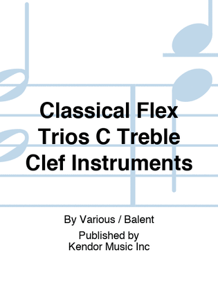 Classical Flex Trios C Treble Clef Instruments