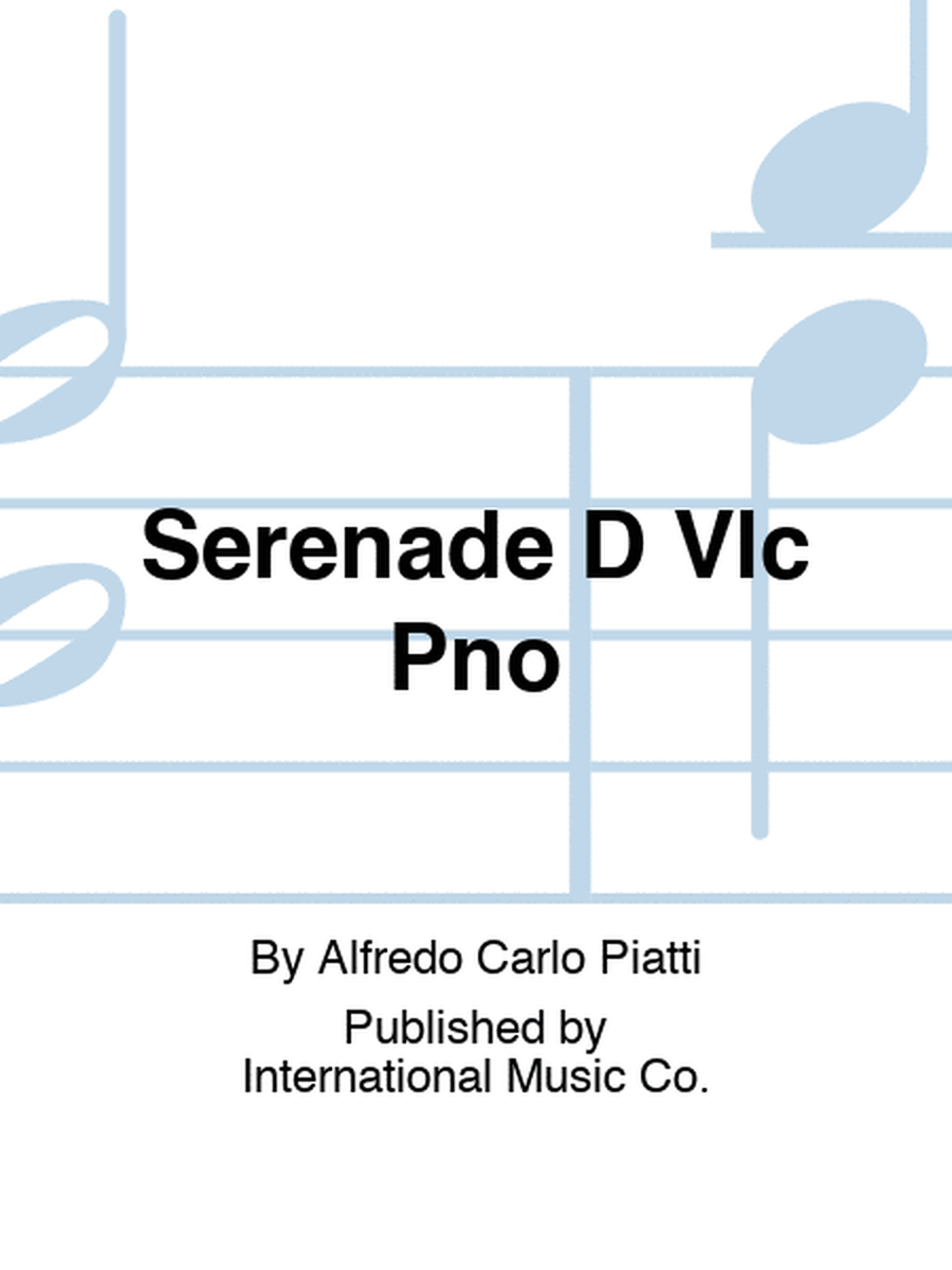Piatti - Serenade D Major For 2 Cellos/Piano