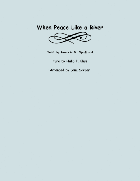 When Peace Like a River
