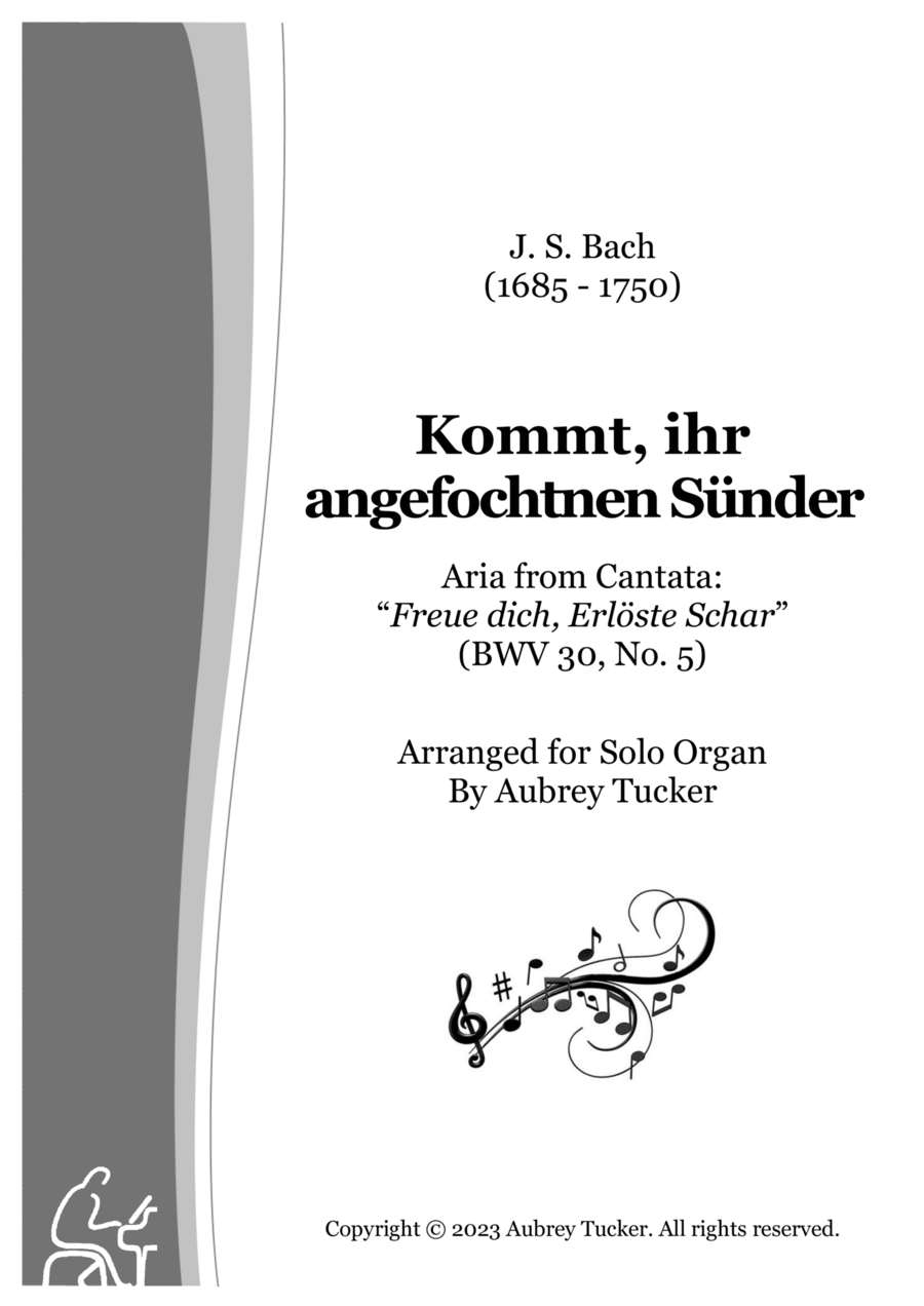 Organ: Kommt, ihr angefochtnen Sünder (Alto Aria) “Freue dich, Erlöste Schar” (BWV 30) - J.S. Bach Organ Solo scores gallery preview page 1