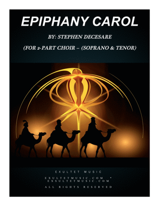 Epiphany Carol (for 2-part choir - (Soprano & Tenor)