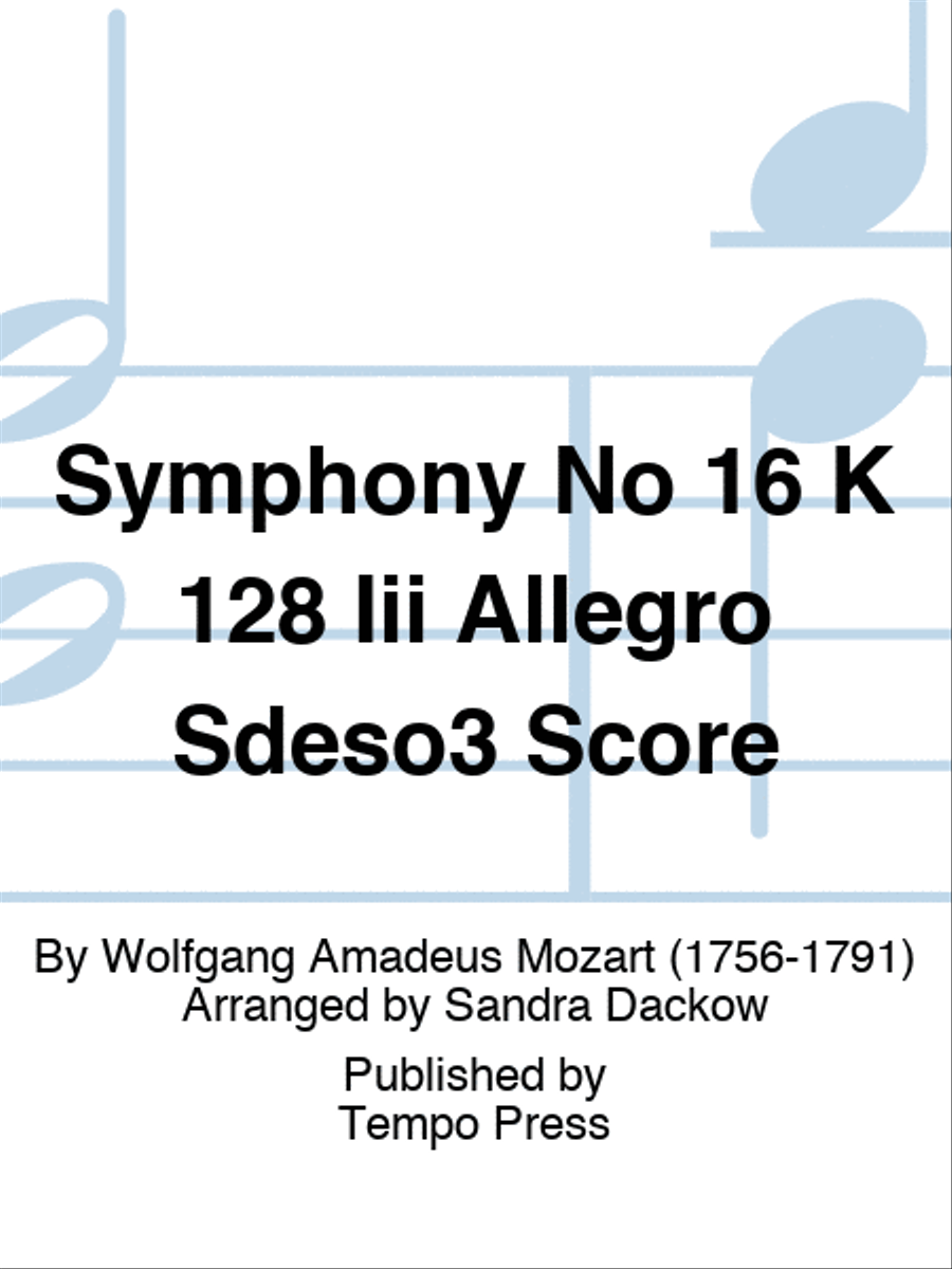 Symphony No 16 K 128 Iii Allegro Sdeso3 Score