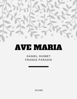 AVE MARIA - score