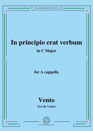 Vento-In principio erat verbum,in C Major,for A cappella