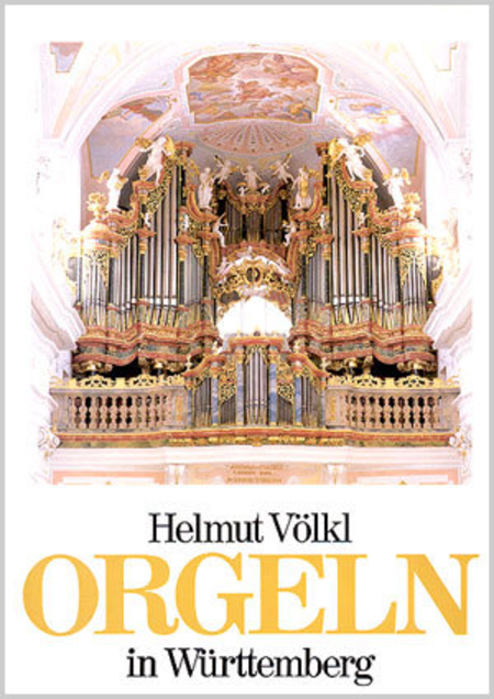 Orgeln in Wurttemberg