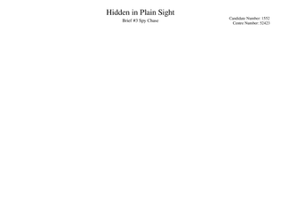 Hidden in Plain Sight - Spy Chase Music