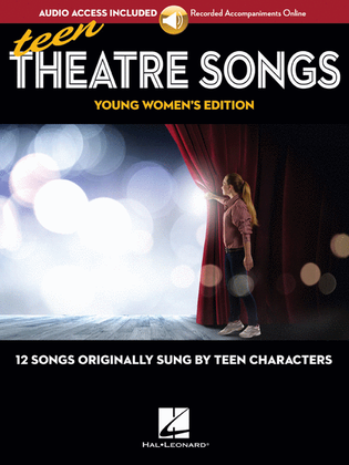 Book cover for Teen Theatre Songs: Young Women's Edition - Book/Online Audio
