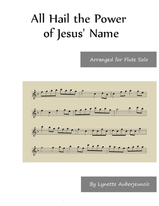 All Hail the Power of Jesus’ Name - Flute Solo