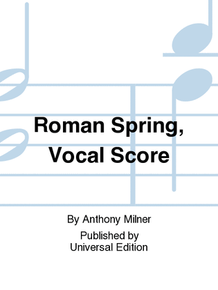 Roman Spring, Vocal Score
